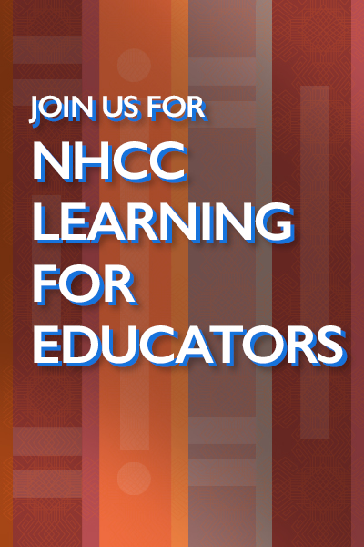 Join Us for the NHCC Learning for Educators Workshop